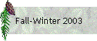 Fall-Winter 2003